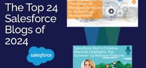 The Top 24 Salesforce Blogs of 2024 - Ad Victoriam Salesforce Blog